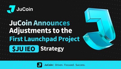 JuCoin Announces Adjustments First Launchpad Project  JU IEO Strategy - JuCoin Announces Adjustments to the First Launchpad Project $JU IEO Strategy