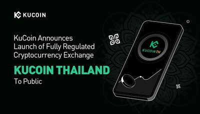 image - KuCoin Announces Launch of Fully Regulated Cryptocurrency Exchange &ldquo;KuCoin Thailand&rdquo; to Public