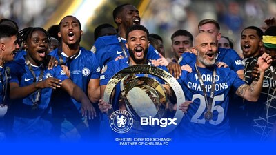BingX Joins Fans Worldwide in Celebrating Chelsea FC s World Championship Victory - BingX Joins Fans Worldwide in Celebrating Chelsea FC&rsquo;s World Championship Victory